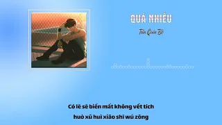 [Vietsub + Pinyin] Quá Nhiều 太多 - Trần Quán Bồ