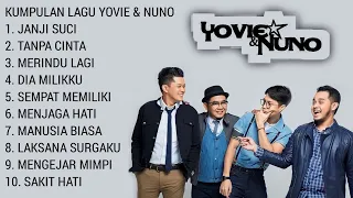 KUMPULAN LAGU TERBAIK YOVIE & NUNO