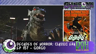 GORGO (1961) Review -  Episode 157 - Decades of Horror  The Classic Era