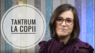 Tantrum-ul la copii // Ce sa faci atunci cand copilul are tantrum