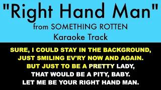 "Right Hand Man" from Something Rotten - Karaoke Track with Lyrics on Screen