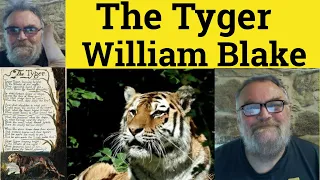 🔵 William Blake The Tyger by William Blake - Analysis Reading Explanation - The Tyger William Blake