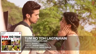 Tum Ho Toh Lagta Hai Audio Song   Amaal Mallik Feat  Shaan   Taapsee Pannu, Saqib Saleem360p