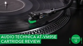 Audio Technica AT-VM95E cartridge review - Hifi reviews from Fluteboy (Subtitled)