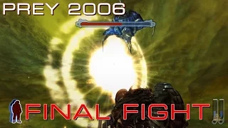 Prey 2006 | Финальный бой и финал