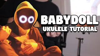 Babydoll - BoyWithUke (Ukulele Tutorial)