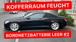 Mercedes Benz CL 500 Bordnetzbatterie und Feuchtigkeit