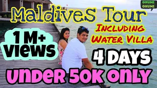 Maldives cheapest tour | Best & cheap water villa | Budget trip in 50k | Ghumi Ghumi Vlog