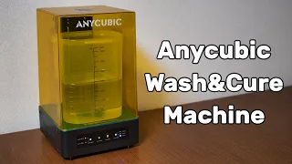 Быстробзор Anycubic Wash&Cure Machine