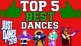 Top 5 Best Dances on Just Dance 2019!