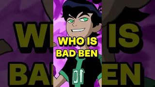 Who is Bad Ben?  #ben10 #omnitrix #cartoon