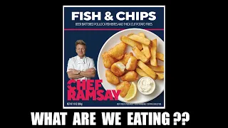 Gordon Ramsay's FROZEN Fish and Chips Dinner - What Are We Eating?