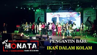 Pengantin Baru & Ikan Dalam Kolam - All Artis | New Monata Live Tegal 14 Juli 2023