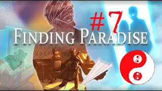 Finding Paradise Part 7 A Life With No Regrets (Finale)