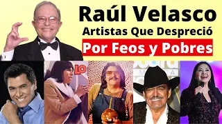 Artistas feos y pobres que Raúl Velasco no quería | Al Final Los Acepto Por La Gente