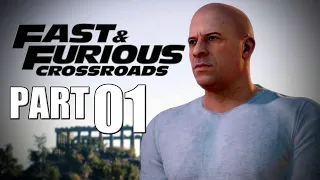 FAST & FURIOUS: CROSSROADS | Walkthrough Game Guide Part 1 | DOM (PC)