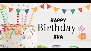 Bua Happy Birthday | Birthday wishes | Happy Birthday Song | Happy Birthday Reel | #ad4beloved