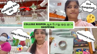 😍 Get Ready with me 📒 College Reopen ஆக போது ஒரு குட்டி Shopping 🛍| A Day In My Life