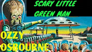 [Legendado PT BR] Scary Little Green Man - Ozzy Osbourne