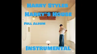 Harry Styles - Harry's House Full Album - Instrumental