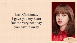 BLACKPINK - Last Christmas (Lyrics)