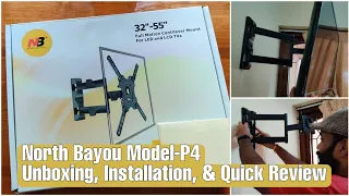 North Bayou P4 Full Motion Cantilever TV Mount Quick Review