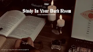playlist to read/study in your room (dark academia)
