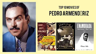 Pedro Armendáriz Top 10 Movies | Best 10 Movie of Pedro Armendáriz