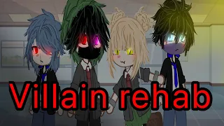 Villain rehab//DkBk//togaocha//PART 1