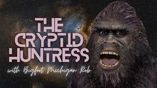 SLEEPING GIANTS & CRYPTID ENCOUNTERS WITH BIGFOOT MICHIGAN ROB