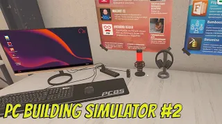 PC Building Simulator | #2 | Рейтинг мастерской РАСТЕТ с каждым днем