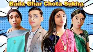 Bada Ghar Chota Sukh Ep. 713 | FUNwithPRASAD | #funwithprasad