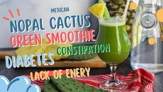 Nopal Cactus Smoothie Natural Colon Cleanse & Constipation remedy.