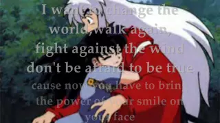 Inuyasha - Change the world(English Version) - Full song with Lyrics