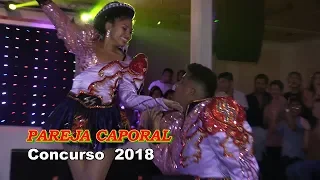 1er. Lugar - Concurso Pareja Caporal 2018