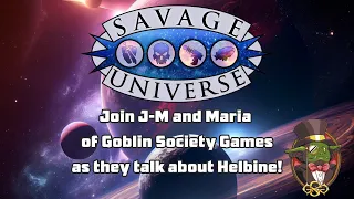 Savage Universe - Maria of Goblin Society Games