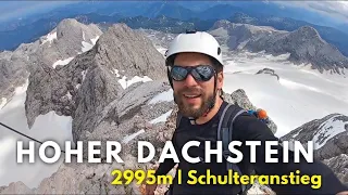 Hoher Dachstein | Schulteranstieg & Randkluftsteig, 2.995m