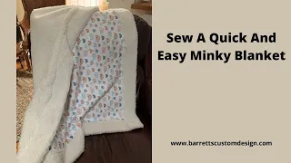 Learn To Sew A Minky Blanket