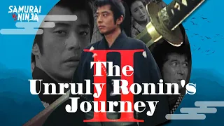 The Unruly Ronin's Journey Ⅱ | Full Movie  | SAMURAI VS NINJA | English Sub