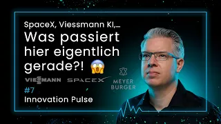 SpaceX, Energie, Viessmann, KI, … Was bewegt mich aktuell?