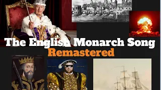 The English Monarch song (Remastered)