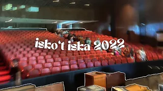 isko't iska '22 - from the archives 🎭