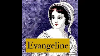 Evangeline by Henry Wadsworth Longfellow - Audiobook