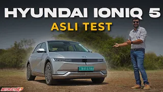 Hyundai Ioniq 5 ka Asli Test