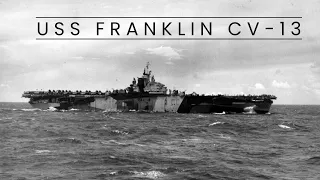 USS Franklin CV-13 (Aircraft Carrier)