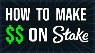 How To Make Money On Stake