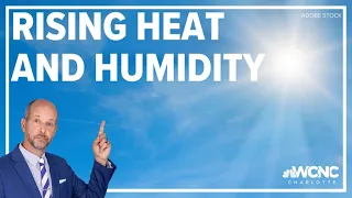 FORECAST: Increasing heat and humidity over the next several days