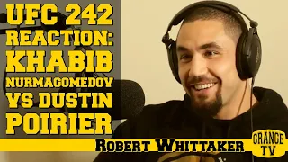 Robert Whittaker reaction to Khabib Nurmagomedov vs Dustin Poirier at UFC 242