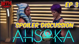 Ahsoka Episode 3 SPOILER DISCUSSION | Sith Council | Live