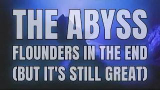The Abyss flounders in the end (but it's still great)
